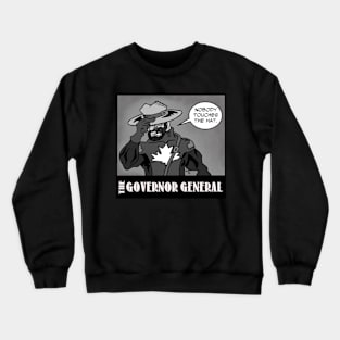 The Governor General Crewneck Sweatshirt